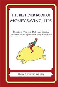 he Best Ever Book of Money Saving Tips