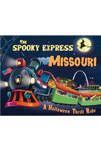 Spooky Express Missouri