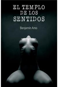 El Templo de los Sentidos