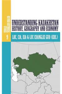 Understanding Kazakhstan