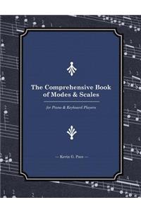 Comprehensive Book of Modes and Scales