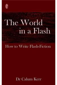 World in a Flash