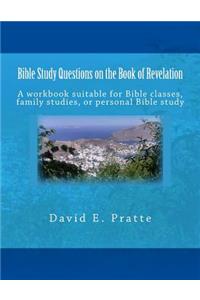 Bible Study Questions on the Book of Revelation