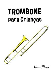 Trombone Para Crian