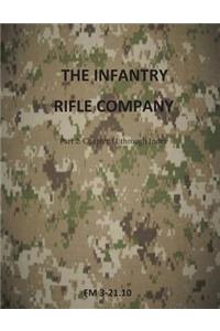 Infantry Rifle Company Part 2