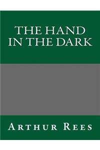 The Hand in the Dark