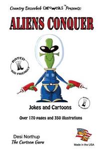 Aliens Conquer - Jokes and Cartoons