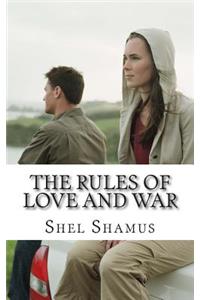 The Rules of Love and War