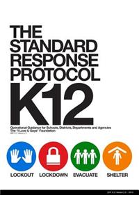 Standard Response Protocol - K12