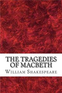 Tragedies of Macbeth