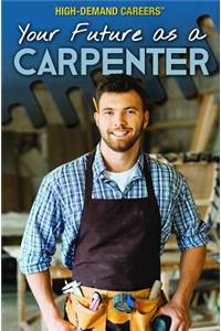 Your Future as a Carpenter