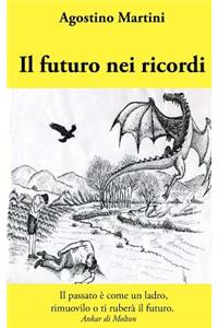 Il futuro nei ricordi