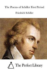 Poems of Schiller First Period