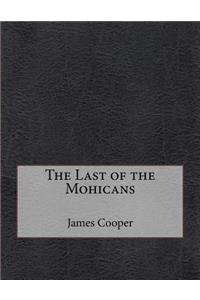 The Last of the Mohicans