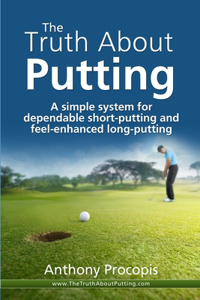 Truth About Putting