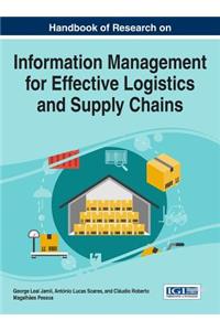 Handbook of Research on Information Management for Effective Logistics and Supply Chains