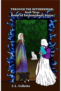Through The Netherwhorl