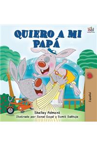 Quiero a mi Papá