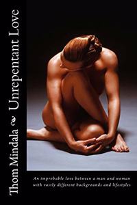 Unrepentant Love