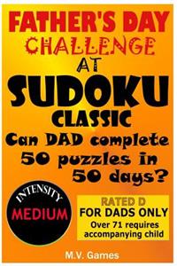 Father's Day Sudoku Challenge At Sudoku Classic
