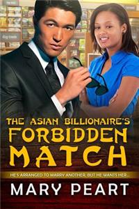 Asian Billionaire's Forbidden Match