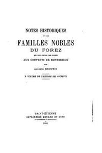 Notes Historiques Sur Le Familles Nobles Du Forez