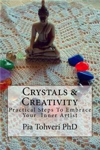 Crystals & Creativity