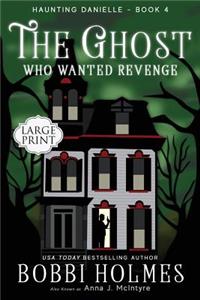 Ghost Who Wanted Revenge