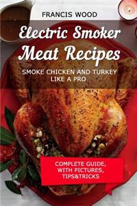 Electric Smoker Meat Recipes