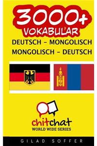 3000+ Deutsch - mongolisch mongolisch - Deutsch Vokabular