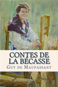 Contes de la Becasse