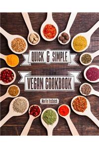 Quick & Simple Vegan Cuisine