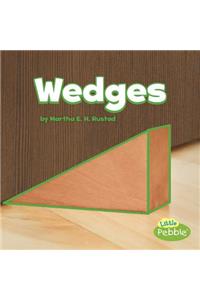 Wedges