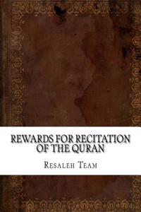 Rewards for Recitation of the Quran