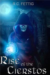 Rise of the Cierstos