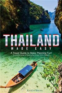 Thailand Made Easy