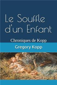 Souffle d'un Enfant