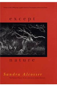 Except by Nature