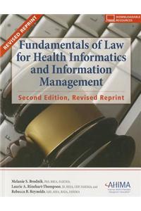 Fundamentals of Law for Health Informatics and Information Management