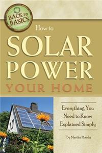 How to Solar Power Your Home