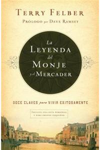 Leyenda del Monje Y El Mercader