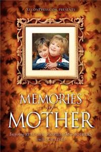 Memories of Mother