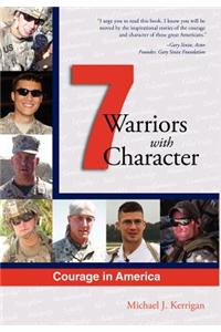 Courage in America: Warriors with Character