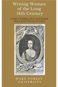 Writing Women of the Long 18th Century