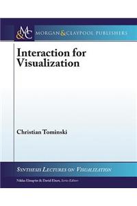 Interaction for Visualization