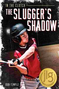 Slugger's Shadow