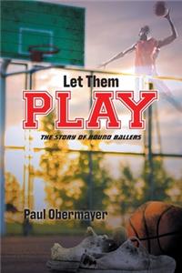 Let Them Play