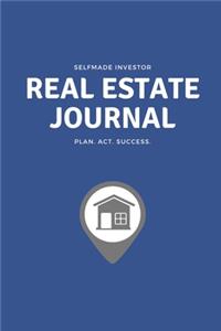 Selfmade Real Estate Investor - The perfect journal for successful investors