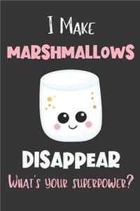 I Make Marshmallow Disappear - What's Your Superpower?