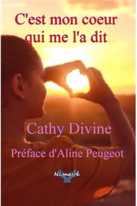 C'est mon coeur qui me l'a dit